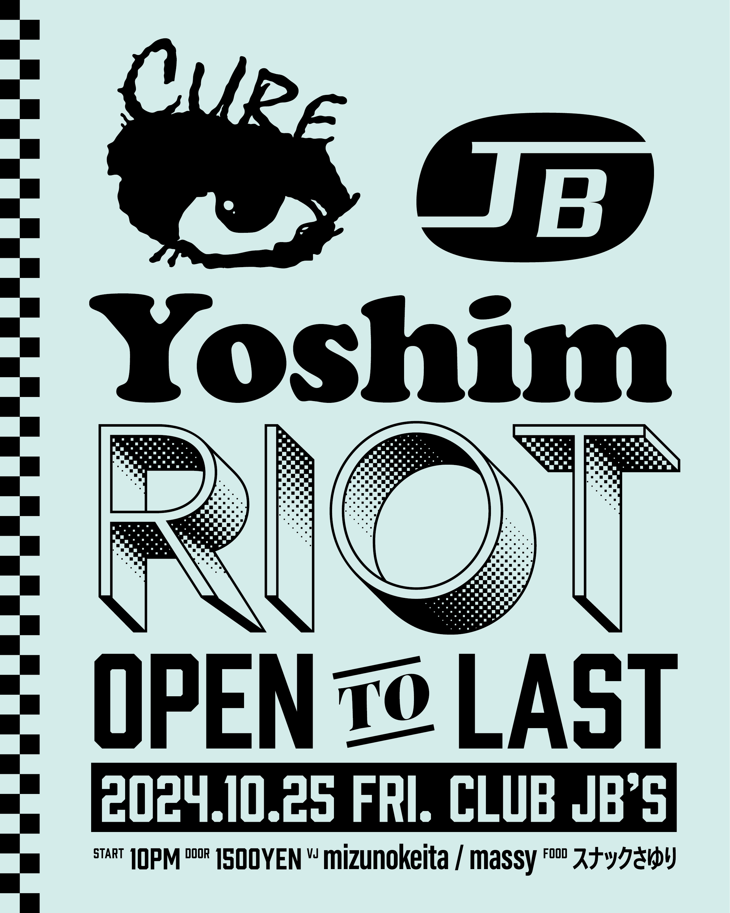 CURE -YoshimRIOT OPEN to LAST-